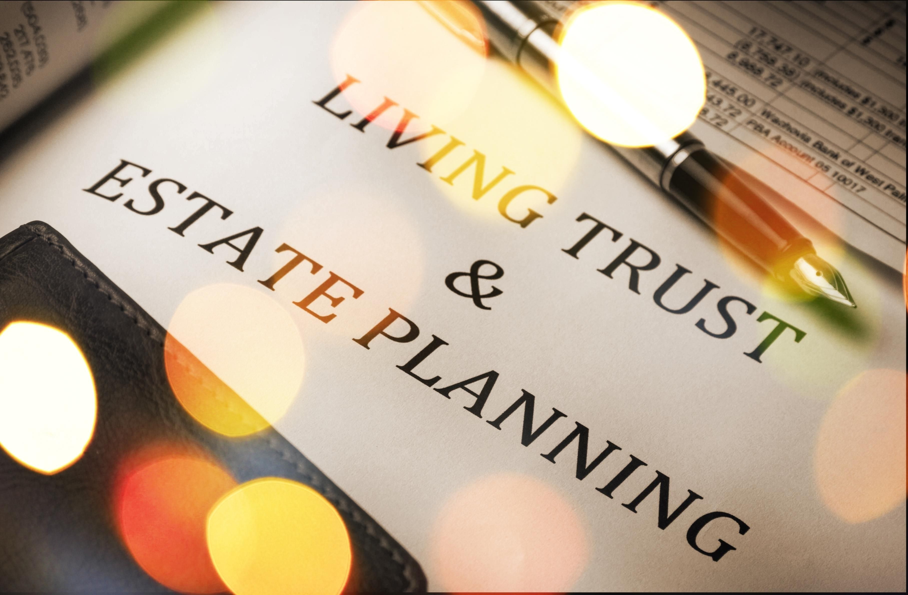 Estate Planning with a Living Trust
